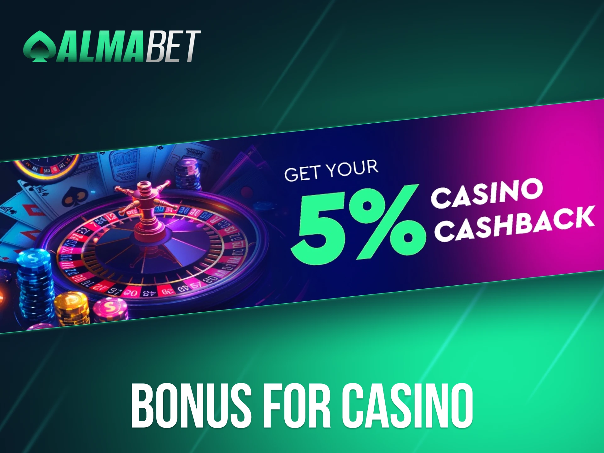 Get a cashback bonus when you play casino games on Almabet.