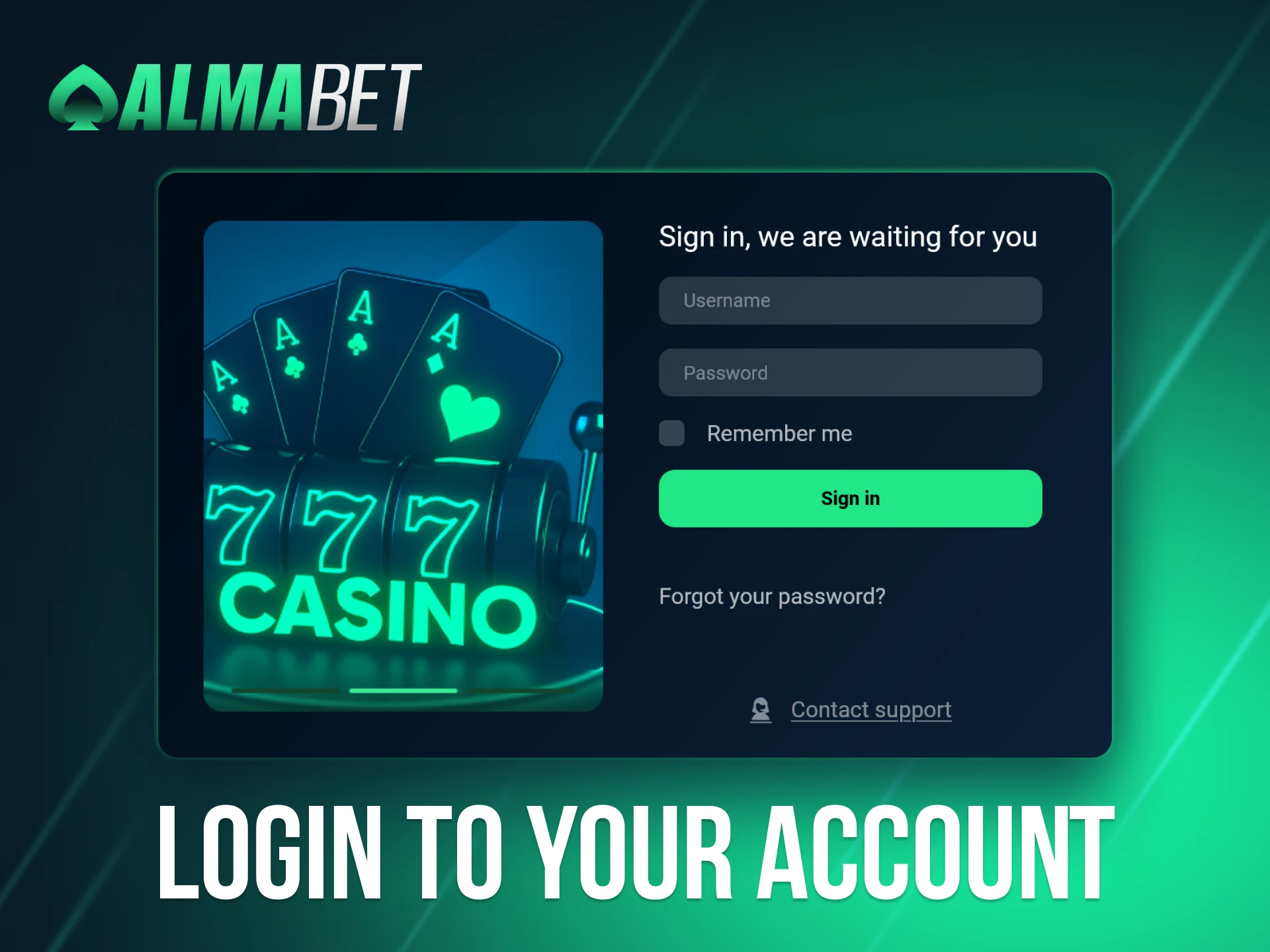 Logging into your Almabet account is quick and uncomplicated.